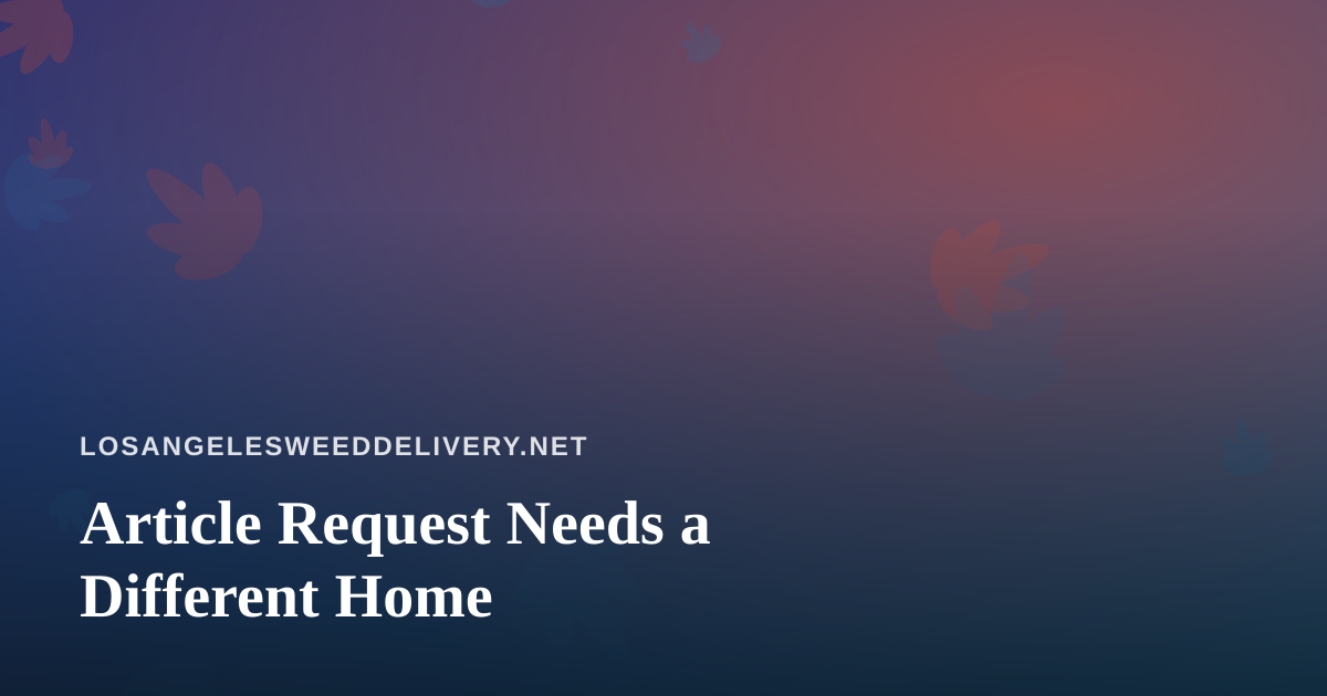 Article Request Needs a Different Home